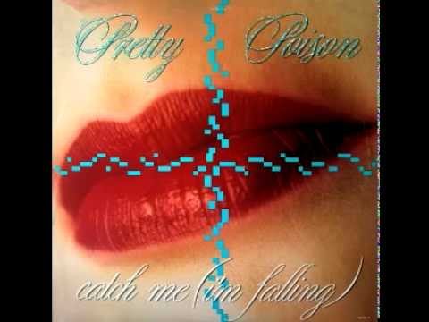 Pretty Poison - Catch Me I'm Falling (K.O. Hard Dance Thriller Dub)