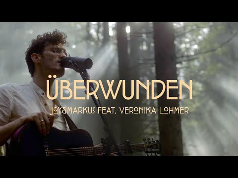 Überwunden - Joy&Markus