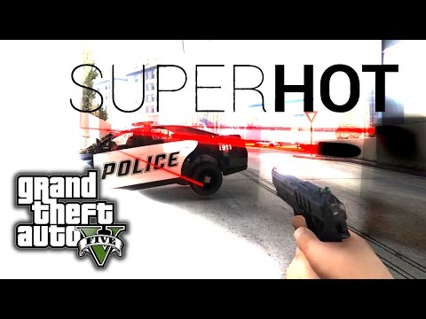 GTA V PC E12 - SUPERHOT in GTA!