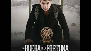 La Rueda De La Fortuna - Alfredo Olivas (La Rueda De La Fortuna 2017) Disco Completo