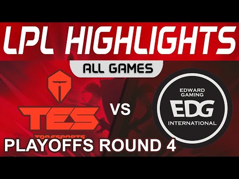 TES vs EDG Highlights ALL GAMES LPL Summer Playoffs R4 2022 Top Esports vs EDward Gaming by Onivia