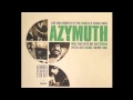 Azymuth - Wait For My Turn (Yam Who Rework)
