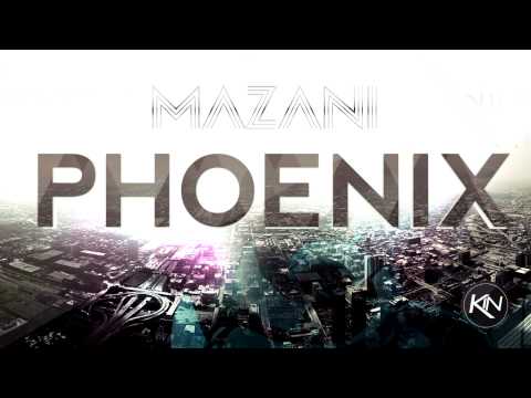 Mazani - Phoenix (Original Mix)