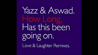 Yazz & Aswad - 'How Long [Ragga Mix]' (1993)