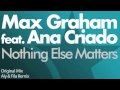 Max Graham feat Ana Criado - Nothing Else ...