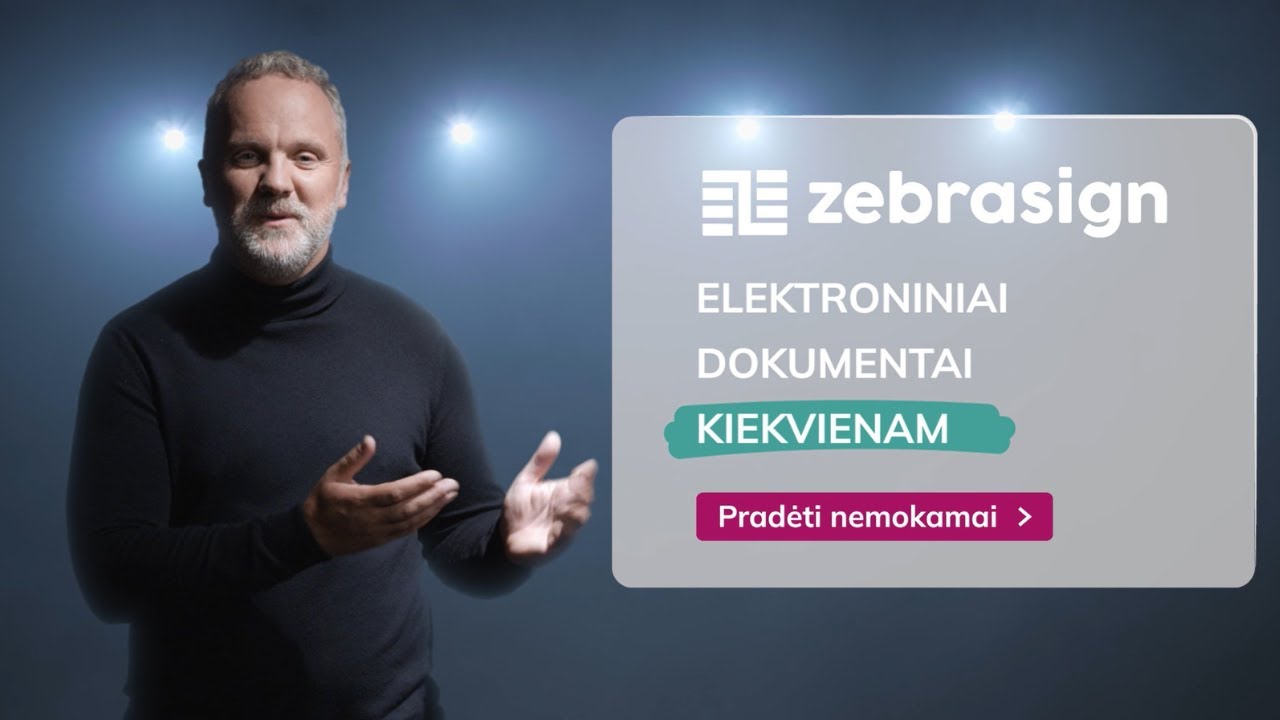 ZebraSign - elektroniniai dokumentai kiekvienam