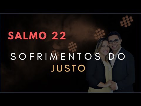 Psalm 22 Study: The Suffering of the Righteous (Bible Explained)