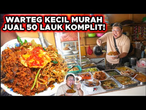 WARTEG KECIL MURAH BANYAK!! MASAK 50 LAUK SEHARI PORSI NGAMUK..