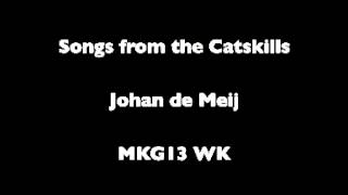 Songs from the Catskills - Johan de Meij