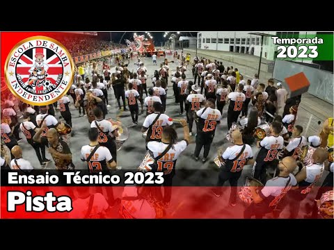 Independente 2023 | Pista - Ensaio Técnico | Samba ao vivo - #ETSP23