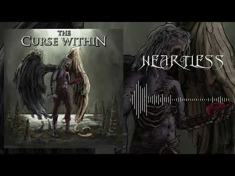 The Curse Within - Heartless