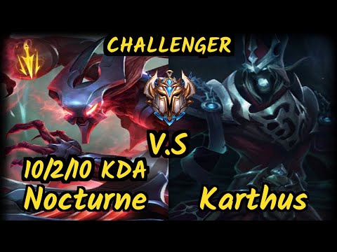 GOG Pride (NOCTURNE) vs KARTHUS - 10/2/10 KDA JUNGLE CHALLENGER GAMEPLAY - EUW