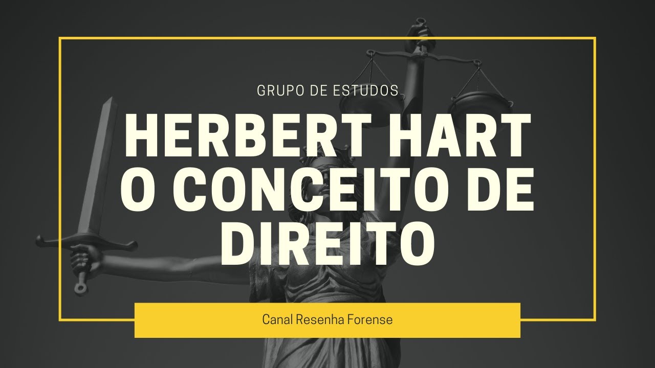 O conceito de direito em Herbert Hart - aula 5