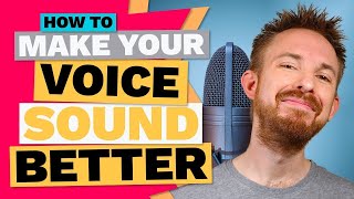 How To Make Your Voice Sound Better (Secrets Revealed)