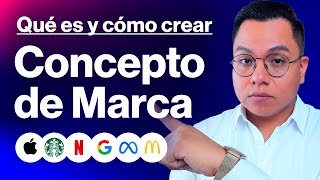 QUÉ ES Y CÓMO CREAR UN CONCEPTO DE MARCA (CONCEPTUALIZACIÓN ADN Y ESENCIA DE MARCA) BRANDING