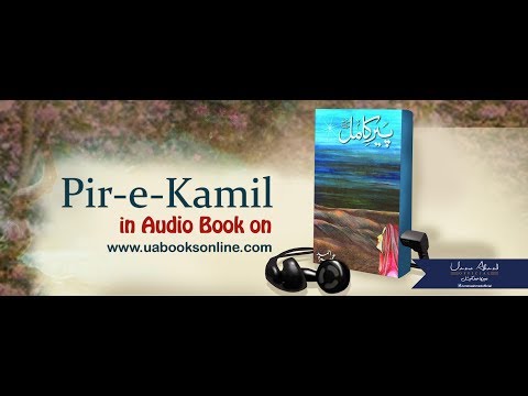 Peer e Kamil by Umera Ahmed Episode 2 Complete