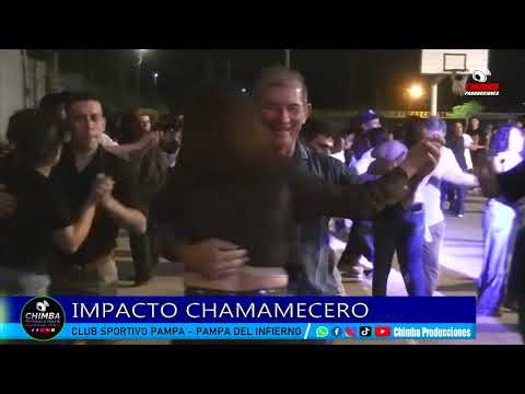 Impacto Chamamecero en Club Sportivo Pampa de Pampa del Infierno   03 10 26