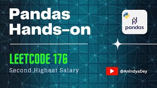 YouTube video 'Leetcode 176 - Second Highest Salary | Pandas Hands-on | #leetcode #python #pandas'