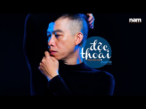 Độc thoại - Phạm Hoài Nam