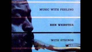 Ben Webster Quintet with Ralph Burns Orchestra - Chelsea Bridge