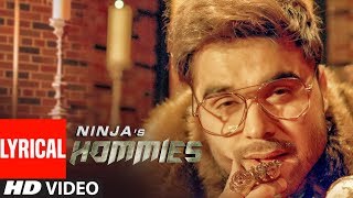 Hommies: Ninja Ft. Mr. DEE (Full Lyrical Song) Western Penduz | Jerry | Sukh | Latest Punjabi Songs