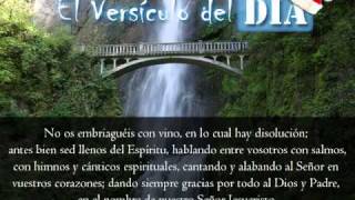 Miniatura del video: El versiculo del dia .com - Efesios 5 v18-20