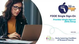 Provider Single Sign On SSO Setup | FDOE Single Sign On | 3 18 25