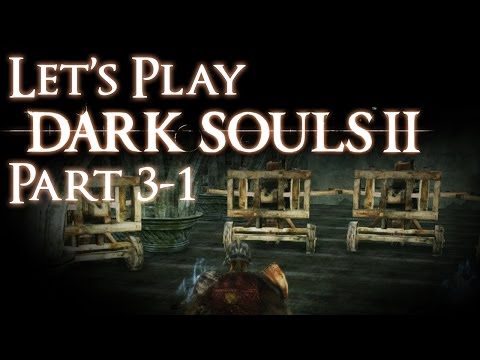 Dark Souls 2 BLIND 3-1: statue garden