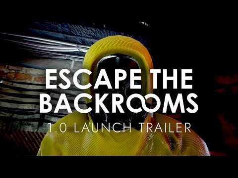 Escape the Backrooms - Official Release Trailer