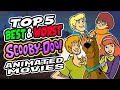 Jambareeqi S Top 5 Best Worst SCOOBY DOO Animated Movies