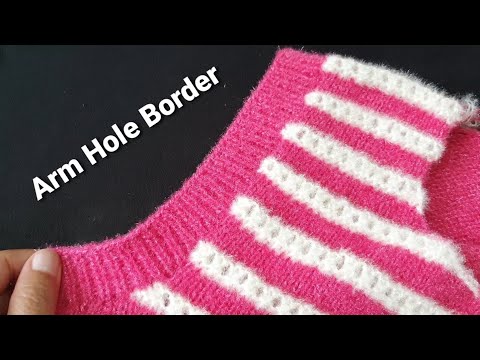 Arm Hole Border Knitting Design