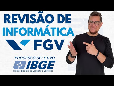 REVISÃO DE INFORMÁTICA FGV: TUDO O QUE VOCÊ PRECISA PARA O IBGE