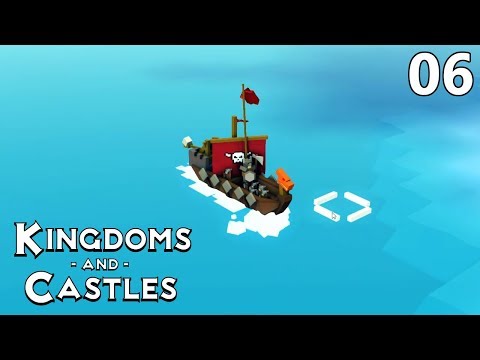 Kingdoms and Castles 🏰 #006 - Die Piratengang greift an | [Deutsch/German]
