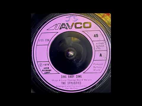The Stylistics - Sing Baby Sing (1975)