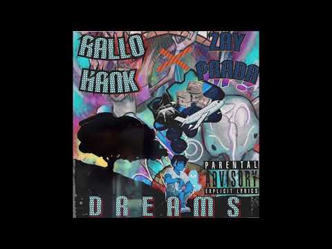 Rallo Hank - Dreams Ft. Zay Prada
