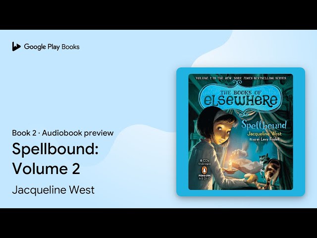 Vídeo relacionado con Spellbound: The Books of Elsewhere: Volume 2