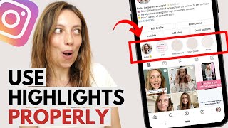 Use Instagram Highlights Strategically | How To Set Up Instagram Stories Highlights To Wow Customers