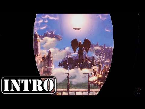 BIOSHOCK: INFINITE | 2023 | Intro
