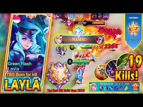 Maniac + 2700 Critical Damage Powerful Layla - Layla Unstoppable Kill All Enemies ~ The Best  MM Bui