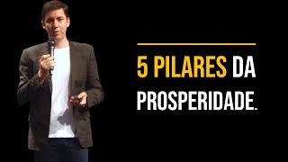 5 Pilares da Prosperidade…