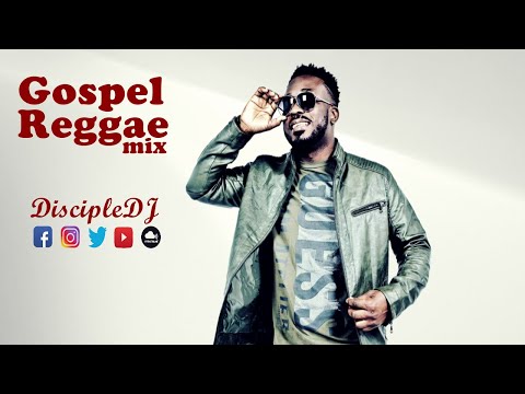 Best of Prodigal Son DiscipleDJ mix 2021 | Gospel Reggae | Gospel Dancehall