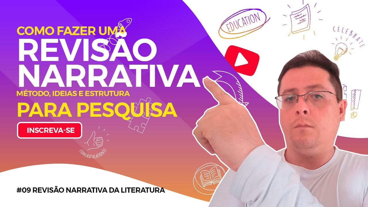 REVISÃO NARRATIVA | Como fazer? O que é?