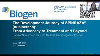 The Development Journey of Spinraza® (nusinersen): From Advocacy to Treatment and Beyond