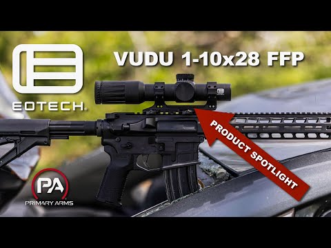 At The Range with EOTECH Vudu® 1-10x28 FFP SR5 (MRAD)