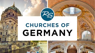 Churches of Germany — Rick Steves' Europe Travel Guide