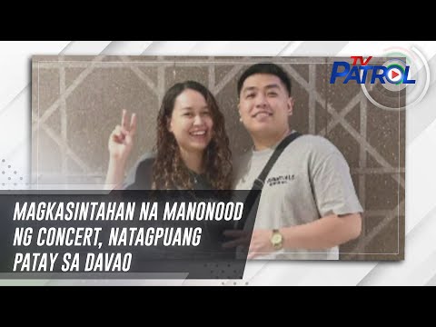 Magkasintahan na manonood ng concert, natagpuang patay sa Davao TV Patrol