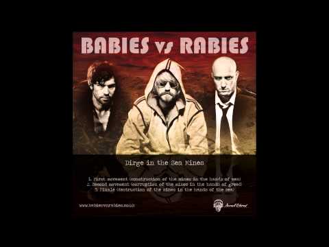 Babies vs Rabies - Dirge in the Sea Mines (Whole EP)