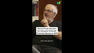 Barney Frank discusses the Consumer Financial Protection Bureau in 2018