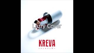 【Cover】 トランキライザー [Tranquilizer] - Kreva 【Lazry】