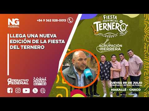 NG FEDERAL - LLEGA UNA NUEVA EDICIÓN DE LA FIESTA DEL TERNERO